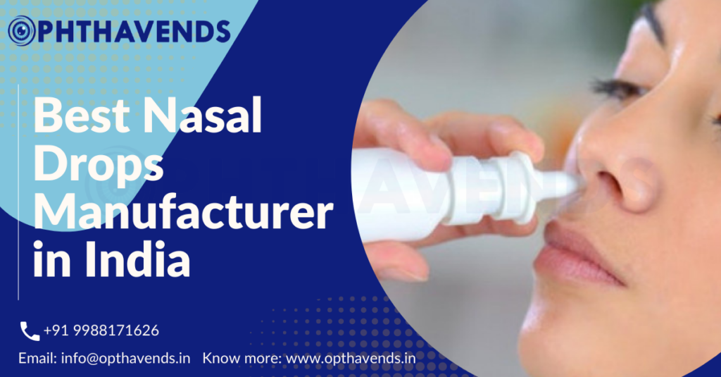 Nasal Drops/Spray Manufacturer in India - OphthaVends