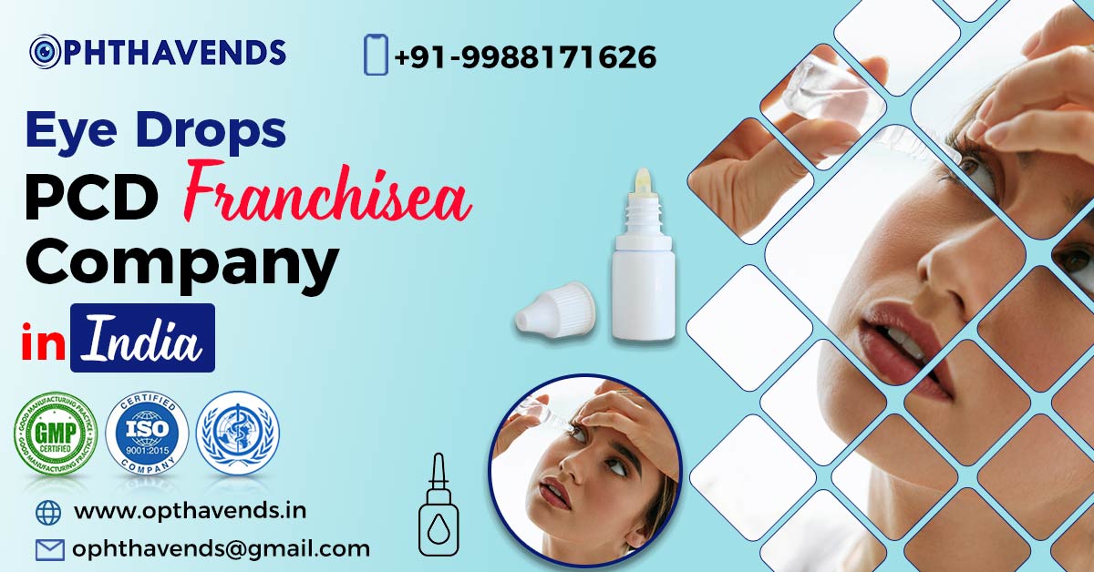 Eye Drops PCD Franchise Company in India